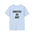 Rippin' 365 - Basic Logo T-Shirt with "Throttle all Day!" on back